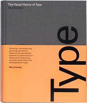 portada The Visual History of Type: A Visual Survey of 320 Typefaces (libro en Inglés)