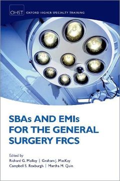 portada Sbas and Emis for the General Surgery Frcs (Oxford Higher Specialty Training) 