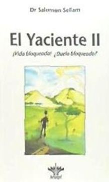 portada Yaciente ii, el (in Spanish)