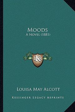 portada moods moods: a novel (1881) a novel (1881) (in English)