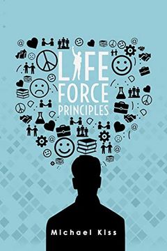 portada Life Force Principles (en Inglés)