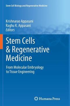 portada Stem Cells & Regenerative Medicine: From Molecular Embryology to Tissue Engineering (en Inglés)