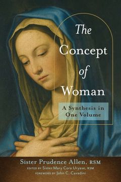 portada The Concept of Woman: A Synthesis in one Volume de Prudence Allen(William b Eerdman co) (in English)