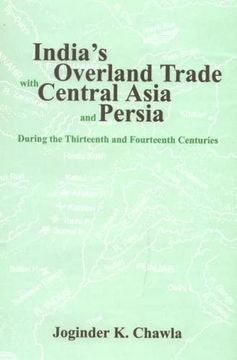 portada India's Overland Trade With Central Asia and Persia 13Th and 14Th Century
