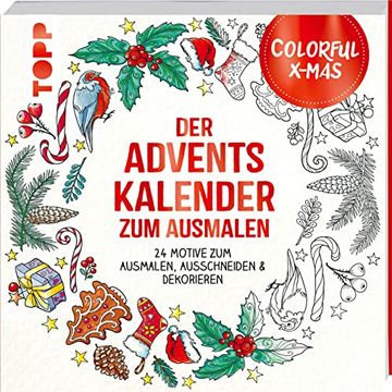 portada Colorful Christmas - der Adventskalender zum Ausmalen: 24 Motive zum Ausmalen, Ausschneiden, Dekorieren & Verschenken (en Alemán)