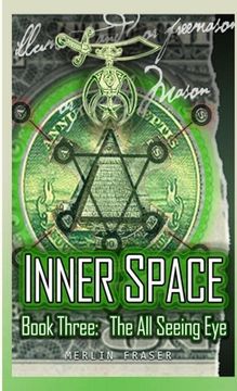 portada Inner Space Book Three. The All Seeing Eye. (en Inglés)