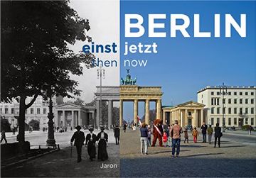 portada Berlin einst und jetzt / then and now