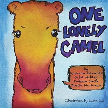 portada One Lonely Camel (Books by Teens) (en Inglés)