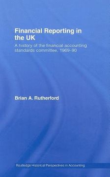 portada financial reporting in the uk: a history of the accounting standards committee, 1969-1990 (en Inglés)