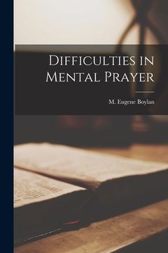 portada Difficulties in Mental Prayer (in English)