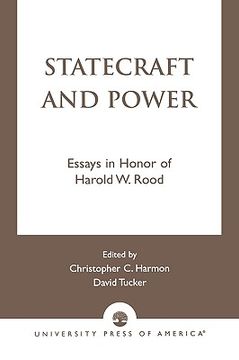 portada statecraft and power: essays in honor of harold w. rood (en Inglés)