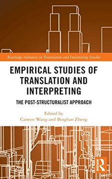 portada Empirical Studies of Translation and Interpreting: The Post-Structuralist Approach (Routledge Advances in Translation and Interpreting Studies) (en Inglés)