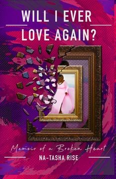 portada Will I ever Love Again?: Memoirs of a Broken-Heart (in English)