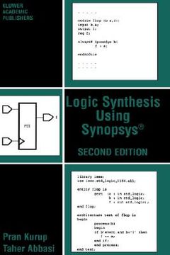 portada logic synthesis using synopsys(r) (en Inglés)