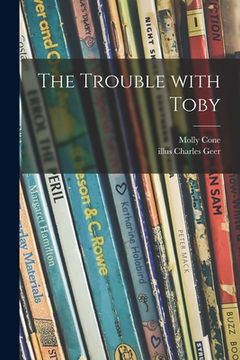 portada The Trouble With Toby (en Inglés)