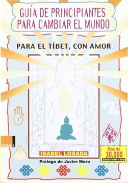 Guia de principiantes para cambiarel mundo