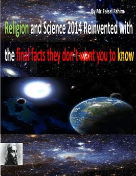 portada Religion and Science 2014 Reinvented with the final facts they don't want you to know (en Inglés)