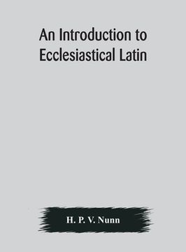 portada An introduction to ecclesiastical Latin (en Inglés)