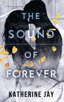portada The Sound Of Forever: Symphony Of Sound Duet - Book Two (en Inglés)