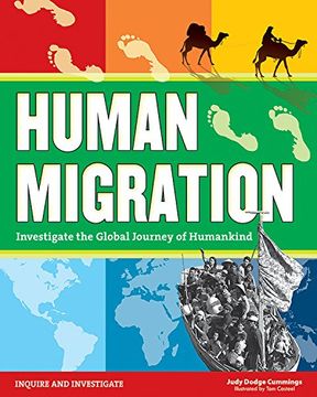 portada Human Migration: Investigate the Global Journey of Humankind (Inquire and Investigate)