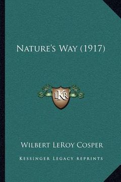 portada nature's way (1917) (in English)