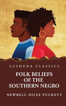 portada Folk Beliefs of the Southern Negro (en Inglés)