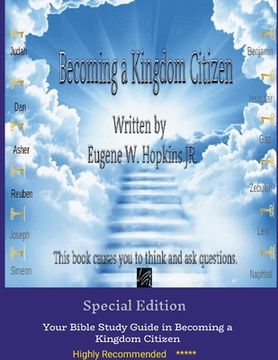portada How to become a Kingdom Citizen - Volume 1 written by Eugene W. Hopkins JR. (en Inglés)