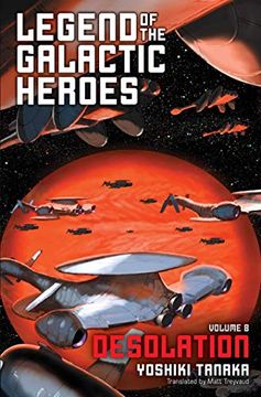 portada Legend of the Galactic Heroes, Vol. 8: Desolation (in English)