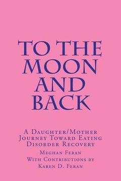 portada to the moon and back (en Inglés)