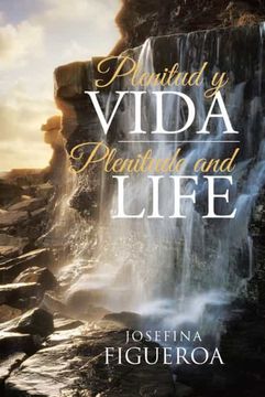 portada Plenitud y Vida: Plenitude and Life (in Spanish)