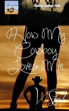 portada How My Cowboy Loves Me (in English)