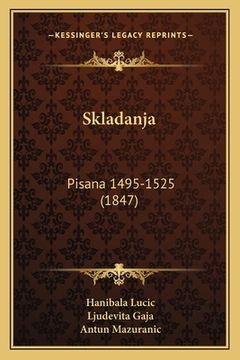 portada Skladanja: Pisana 1495-1525 (1847) (en Croacia)