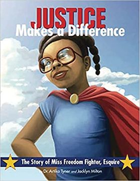portada Justice Makes a Difference: The Story of Miss Freedom Fighter, Esquire (en Inglés)