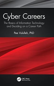 portada Cyber Careers: The Basics of Information Technology and Deciding on a Career Path (en Inglés)