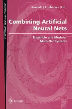 portada combining artificial neural nets: ensemble and modular multi-net systems