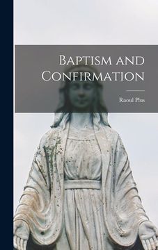 portada Baptism and Confirmation (in English)