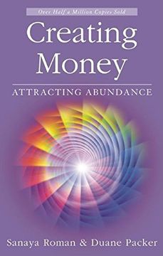 portada Creating Money: Attracting Abundance (Sanaya Roman) (en Inglés)