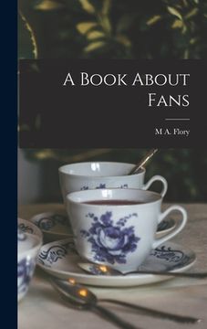 portada A Book About Fans (en Inglés)