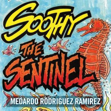 portada Soothy the Sentinel (en Inglés)