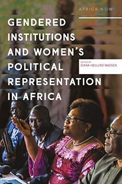 portada Gendered Institutions and Women'S Political Representation in Africa: From Participation to Transformation (Africa Now) (in English)