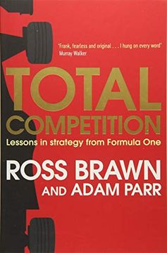 portada Total Competition: Lessons in Strategy From Formula one (in English)