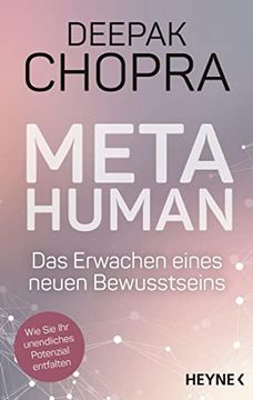 portada Metahuman - das Erwachen Eines Neuen Bewusstseins: Wie sie ihr Unendliches Potenzial Entfalten (en Alemán)