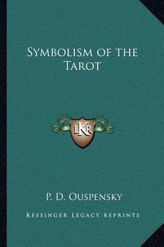 portada symbolism of the tarot (en Inglés)