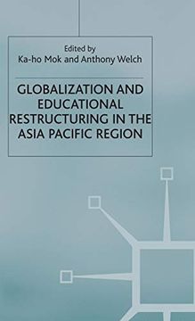 portada Globalization and Educational Restructuring in Asia and the Pacific Region (en Inglés)