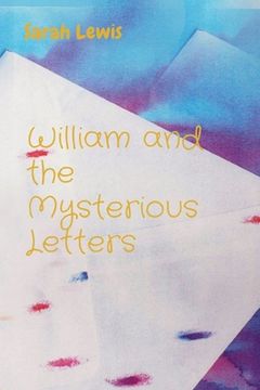portada William and the Mysterious Letters (in English)