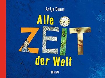 portada Alle Zeit der Welt: Anlässe um Miteinander Über Zeit zu Sprechen (in German)