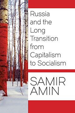 portada Russia and the Long Transition from Capitalism to Socialism
