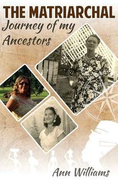 portada The Matriarchal Journey of My Ancestors