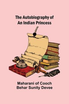 portada The Autobiography of an Indian Princess