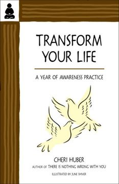 portada Transform Your Life: A Year of Awareness Practice 